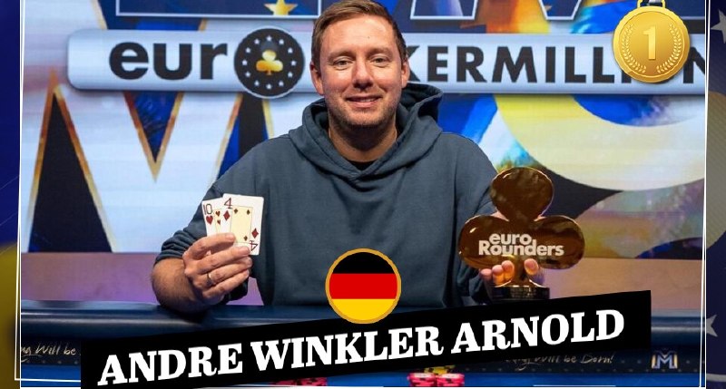 🏆 锦标赛战报欧洲扑克百万赛罗兹瓦多夫站：Andre Winkler Arnold夺冠📍 欧洲扑克百万赛罗兹瓦多夫站👑 冠军: Andre Winkler Arnold💰 奖金: 482,790€最近在King's Resort Rozvadov举行的欧洲扑克百万赛罗兹瓦多夫站，吸引了7,303名选手参加，总奖池达到约420万欧元