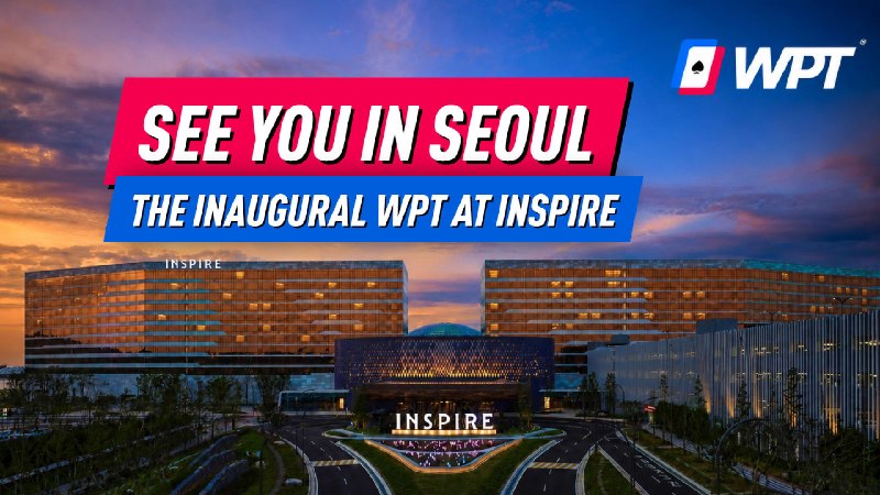 WPT Seoul 2026 🌟⏳ 即将开赛系列 · WPT地点 · 首尔 / 韩国日期 · 2026-10-30 → 2026-11-09主赛日 · 2026-11-05主赛买入 · KRW 1,750,000赛事项目 · 45 项中文玩家提示首尔首次举办 WPT 赛事，45 个赛事项目🔗 官网: 